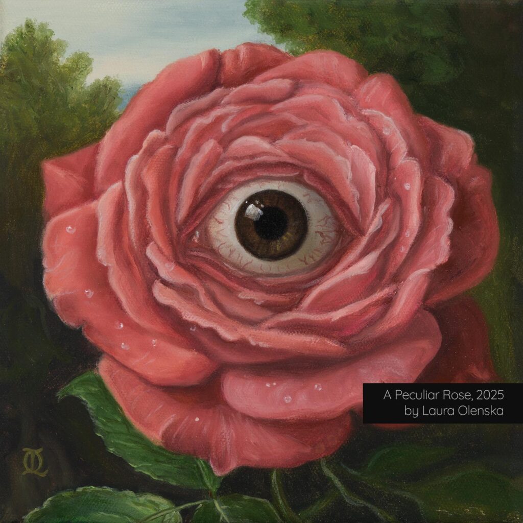 A Peculiar Rose 2025 Laura Olenska eyes without a face art peinture oil painting flower weird strange eye nz